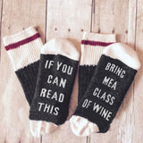 Custom Bring Me A Glass Off Wine Socks