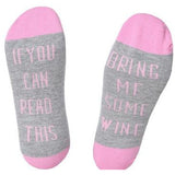 Custom Bring Me A Glass Off Wine Socks